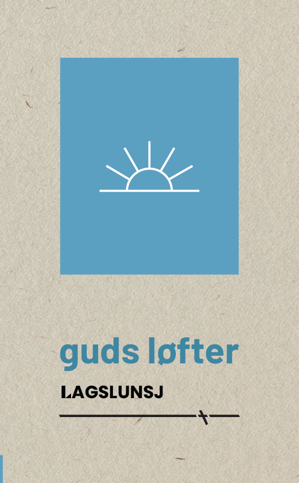 Lagslunsj - Guds løfter