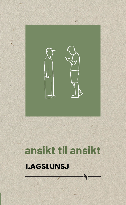 Lagslunsj - Ansikt til Ansikt